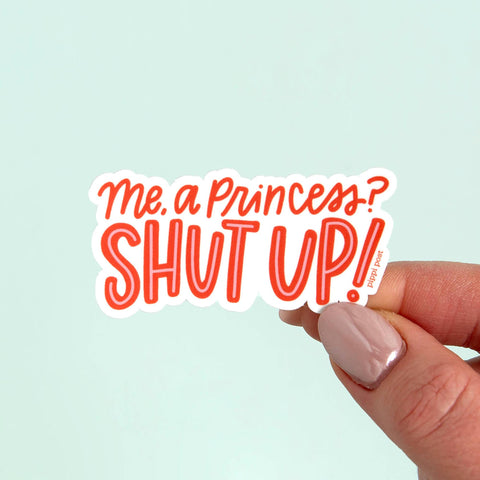Pippi Post - Me, A Princess? Decal Sticker