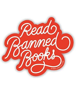 Gibbs Smith - Read Banned Books Sticker