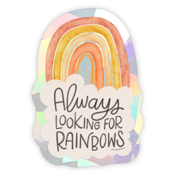 The Noble Paperie - Looking For Rainbows | Suncatcher Sympathy Window Decal