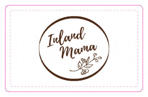 Inland Mama - Gift Card - Physical