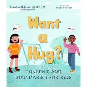 Familius - Want a Hug?: Consent and Boundaries for Kids